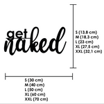 Schriftzug 3D aus Holz "get naked" | Holz Schriftzug