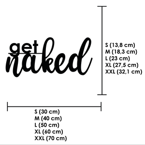 Schriftzug 3D aus Holz "get naked" | Holz Schriftzug