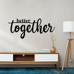 Schriftzug 3D aus Holz "Better together" (2)