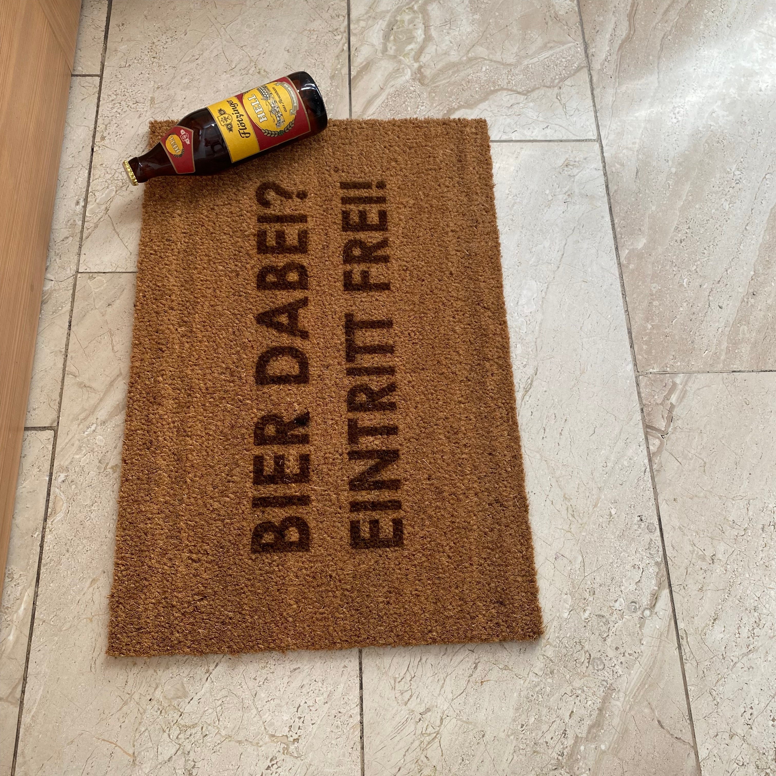 Fußmatte Kokos "Bier dabei Eintritt frei"