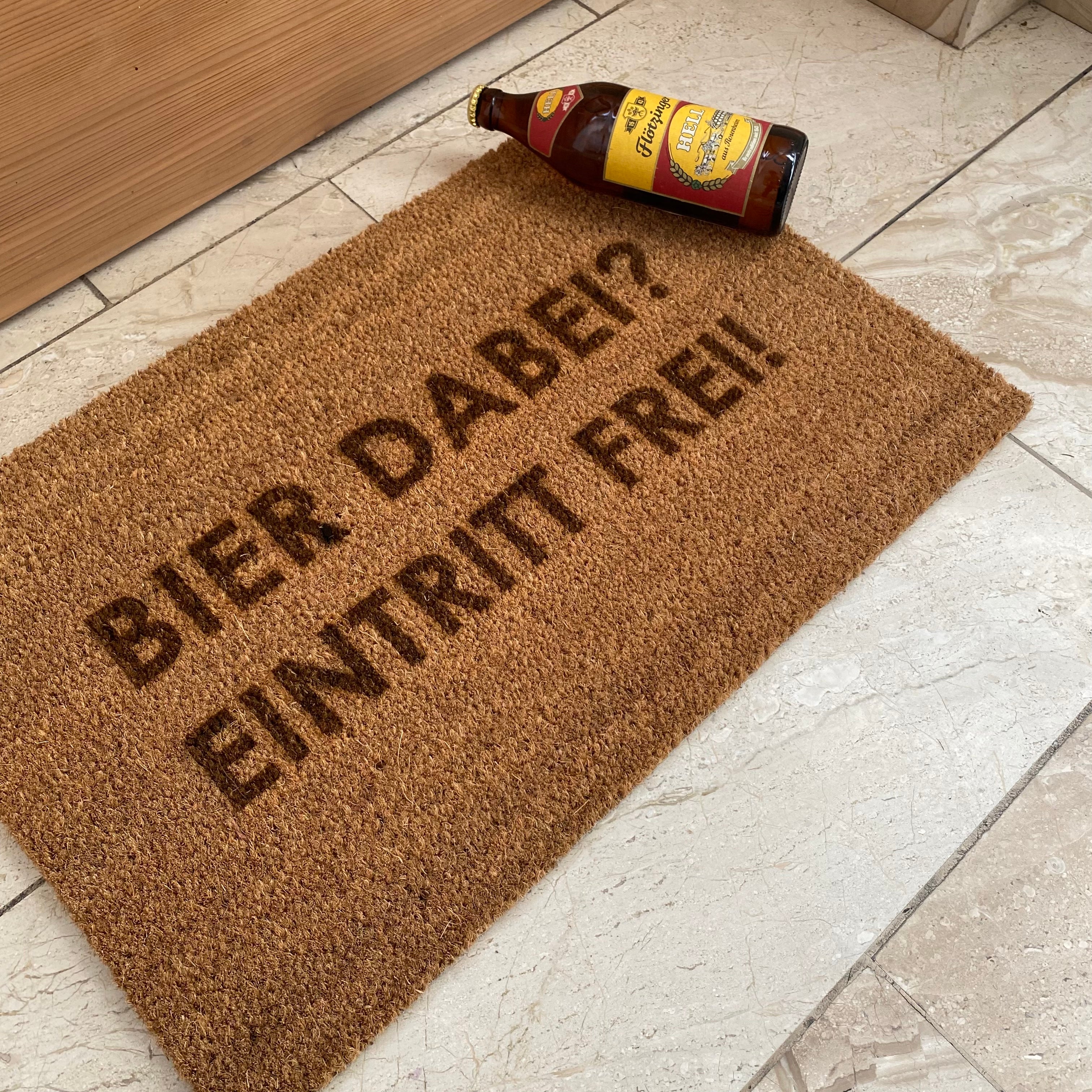 Fußmatte Kokos "Bier dabei Eintritt frei"