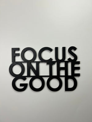 Schriftzug 3D aus Holz "FOCUS ON THE GOOD"