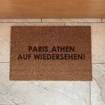 Fußmatte Kokos "PARIS, ATHEN AUF WIEDERSEHEN"