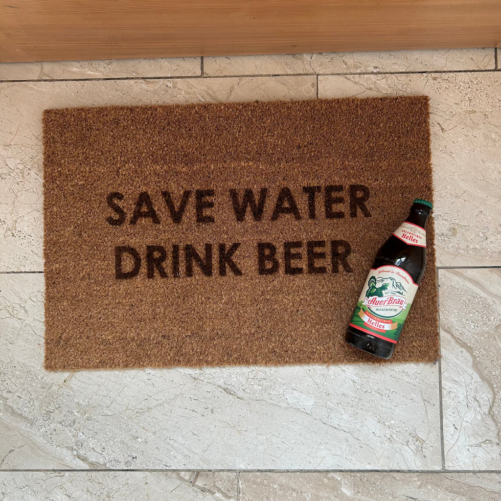 Fußmatte "SAVE WATER DRINK BEER"