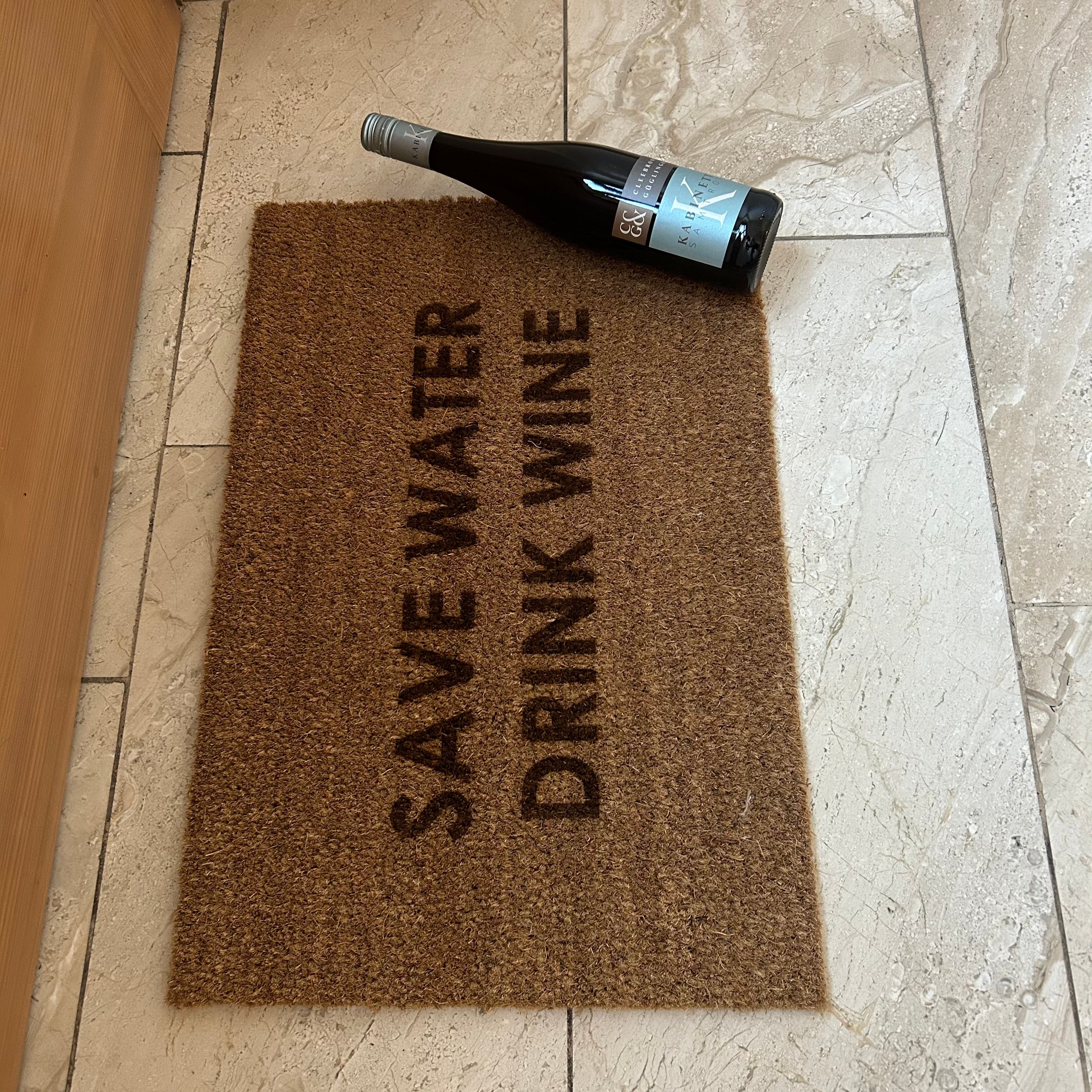 Fußmatte "SAVE WATER DRINK WINE"