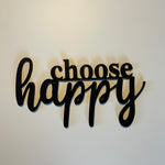 Schriftzug 3D aus Holz "choose happy"