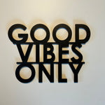 Schriftzug 3D aus Holz "GOOD VIBES ONLY" (2)