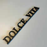 Schriftzug 3D aus Holz "DOLCE VITA"