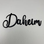 Schriftzug 3D aus Holz "Daheim" | Holz Schriftzug | Wandtattoo Holz | Wanddeko