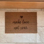 Fußmatte Kokos "make love not war"
