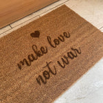 Fußmatte Kokos "make love not war"