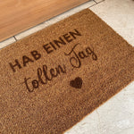 Fußmatte "Hab einen tollen Tag"