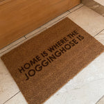 Fußmatte Kokos "Home is where the JOGGINGHOSE is"
