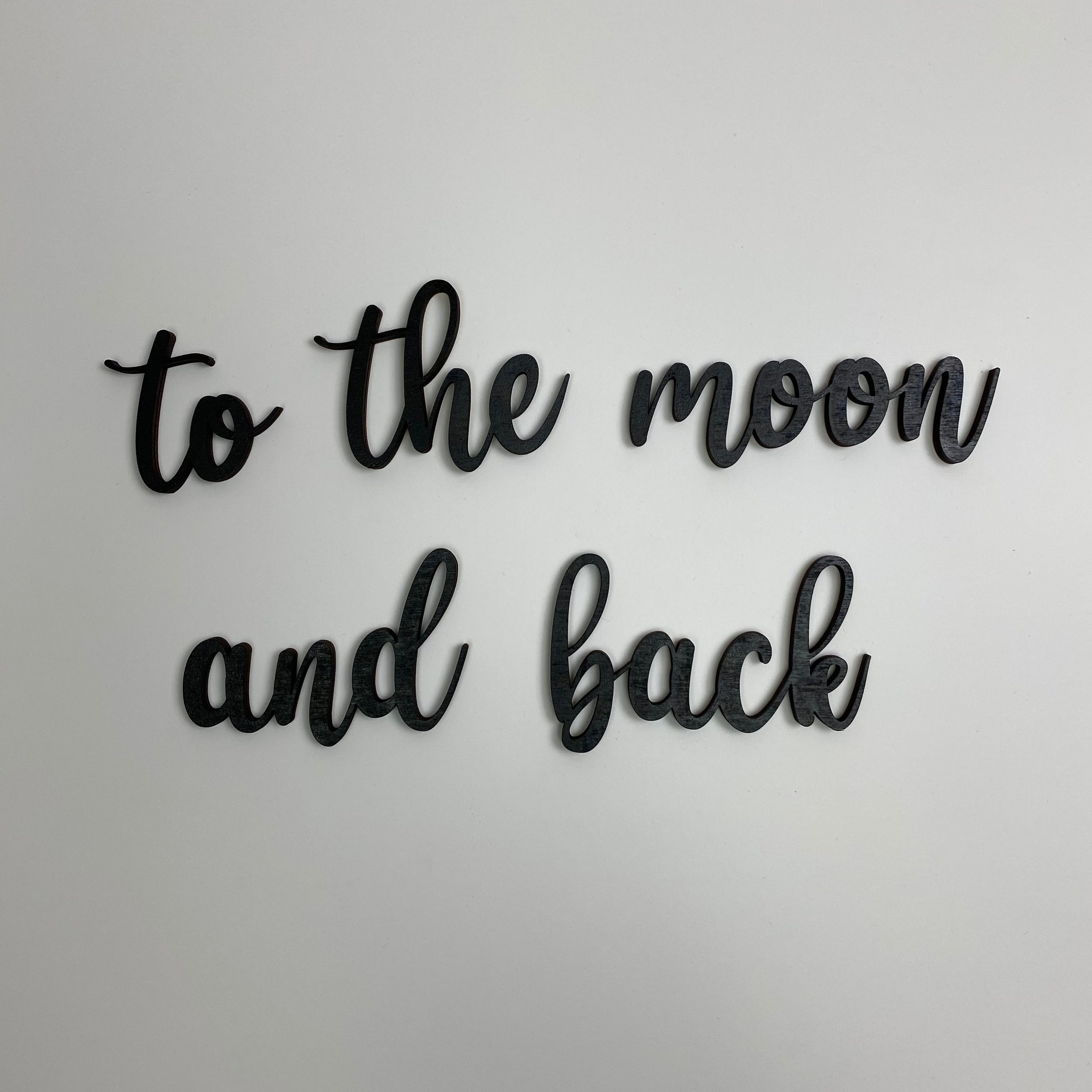 Schriftzug 3D aus Holz "to the moon and back" | Holz Schriftzug | Wandtattoo Holz | Wanddeko