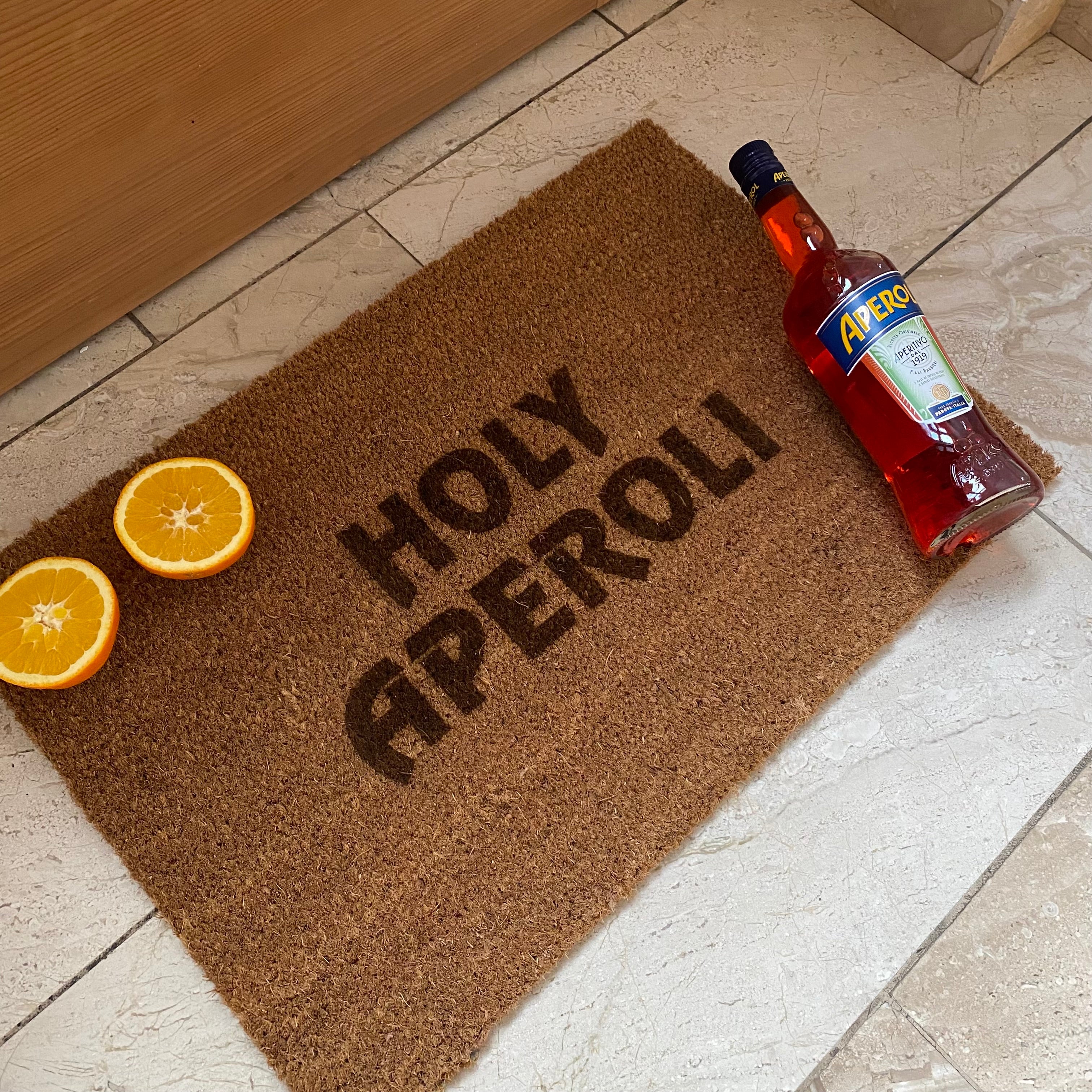 Fußmatte Kokos "HOLY APEROLI"