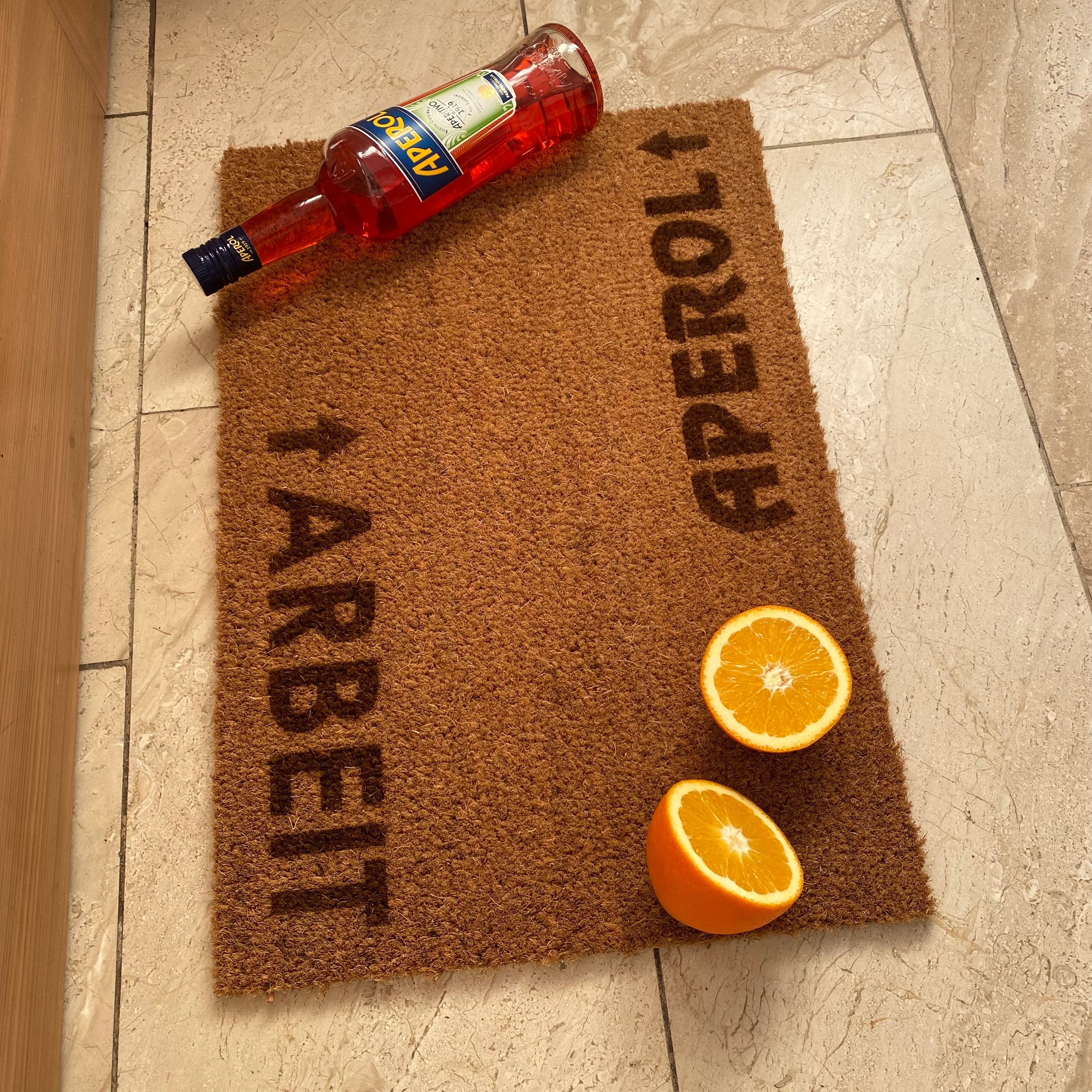 Fußmatte Kokos "Arbeit --> APEROL"