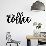 Schriftzug 3D aus Holz "but first coffee" | Holz Schriftzug | Wandtattoo Holz | Wanddeko