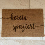 Fußmatte "herein spaziert"