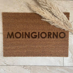 Fußmatte "MOINGIORNO"