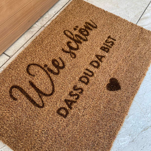 Fußmatte "wie schön dass du da bist"
