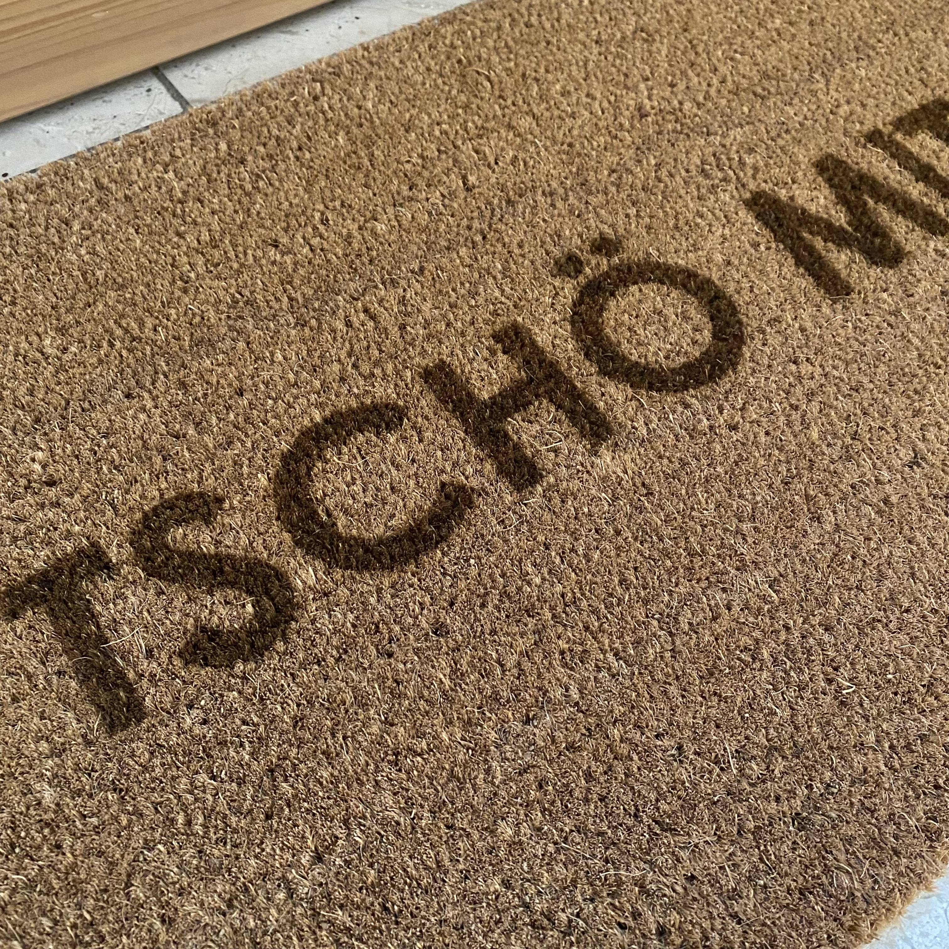Fußmatte "TSCHÖ MIT Ö"